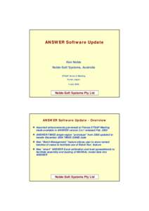 ANSWER Software Update  Ken Noble Noble-Soft Systems, Australia ETSAP Annex X Meeting Kyoto, Japan