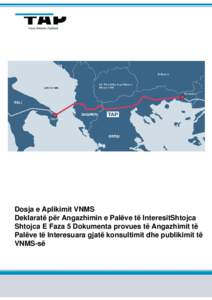 Tap dance / TAP Portugal / Infrastructure / Easement / Energy in Europe / Transport / Real estate / Energy in Greece / Energy in Italy / Trans Adriatic Pipeline