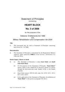 Statement of Principles concerning HEART BLOCK No. 3 of 2006 for the purposes of the