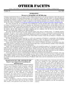 OTHER FACETS NEWS AND VIEWS ON THE INTERNATIONAL EFFORT TO END CONFLICT DIAMONDS Number 30  June 2009