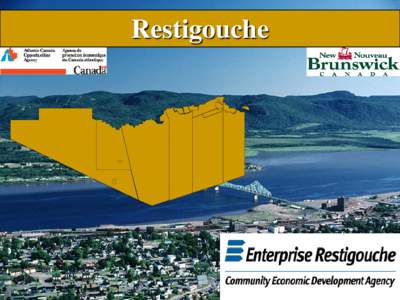 Restigouche  New Brunswick Profile  Restigouche