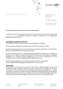 CompuNet Systems e.K. Paul-Ehrlich-Str. 1-3 | 23562 Lübeck  CompuNet Systems e.K. Paul-Ehrlich-StrLübeck Fon: (0451) – 