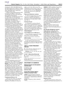 rmajette on DSK2VPTVN1PROD with RULES  Federal Register / Vol. 79, No[removed]Friday, November 7, [removed]Rules and Regulations clearing the 1910–1930 MHz band of incumbent microwave stations. On May 29, 2014, DISH, the 