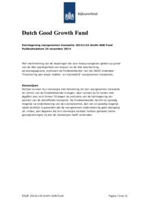    Dutch Good Growth Fund Kennisgeving voorgenomen transactieGrofin SGB Fund Publicatiedatum 24 november 2014