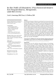 COMPREHENSIVE REVIEW  In the Path of Disasters: Psychosocial Issues for Preparedness, Response, and Recovery Carol A. Amaratunga, PhD; Tracey L. O’Sullivan, PhD