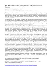 Role of Phase I Metabolism in Drug Activation and Clinical Treatment Outcomes BERNARD TESTA1 and ANDRE PANNATIER1,2 1  Department of Pharmacy, University Hospital Centre (CHUV), Lausanne, Switzerland