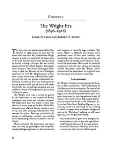 Chapter   The Wright Era (1896–1926) David N. Louis and Robert H. Young