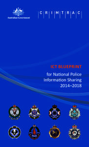 ICT BLUEPRINT for National Police Information Sharing 2014–2018  THROUGH DELIVERING