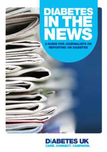 DIABETES  IN THE NEWS A GUIDE FOR JOURNALISTS on