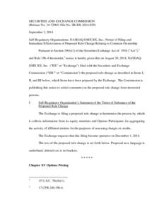 SECURITIES AND EXCHANGE COMMISSION (Release No[removed]; File No. SR-BX[removed]September 3, 2014 Self-Regulatory Organizations; NASDAQ OMX BX, Inc.; Notice of Filing and Immediate Effectiveness of Proposed Rule Chang