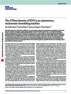 articles  The ATPase domain of ISWI is an autonomous nucleosome remodeling machine  © 2012 Nature America, Inc. All rights reserved.