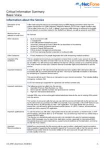 Critical Information Summary: Basic Voice Information about the Service Description of the Service