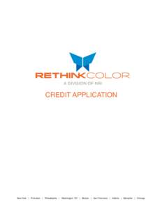 A DIVISION OF NRI  CREDIT APPLICATION New York | Princeton | Philadelphia | Washington, DC | Boston | San Francisco | Atlanta | Memphis | Chicago