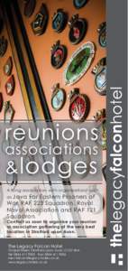 reunions associations & lodges  A long association with organisations such