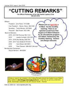 Volume 2016, Issue 4, April 2016  “CUTTING REMARKS” The Official Publication of the Old Pueblo Lapidary Club