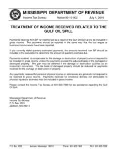 MISSISSIPPI DEPARTMENT OF REVENUE Income Tax Bureau Notice[removed]July 1, 2010