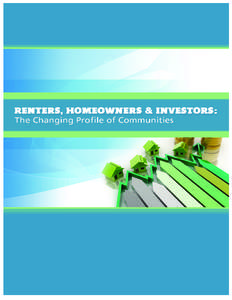 Dear Colleague: On behalf of the Board of Governors of the Federal Reserve System and the Federal Reserve Banks of Cleveland and Philadelphia, we want to welcome you to Renters, Homeowners & Investors: The Changing Pro