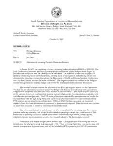 North Carolina Department of Health and Human Services Division of Budget and Analysis 2001 Mail Service Center • Raleigh, North Carolina[removed]Telephone[removed] • Fax[removed]Michael F. Easley, Go