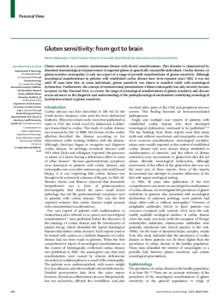 Personal View  Gluten sensitivity: from gut to brain Marios Hadjivassiliou, David S Sanders, Richard A Grünewald, Nicola Woodroofe, Sabrina Boscolo, Daniel Aeschlimann Lancet Neurol 2010; 9: 318–30 Departments of Neur