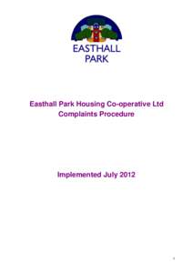 Easthall Park Housing Co-operative Ltd Complaints Procedure Implemented July