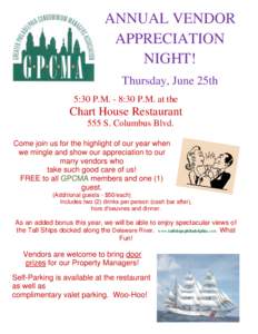 ANNUAL VENDOR APPRECIATION NIGHT! Thursday, June 25th 5:30 P.M. - 8:30 P.M. at the