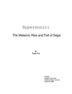 Hypersonic: The Meteoric Rise and Fall of Sega