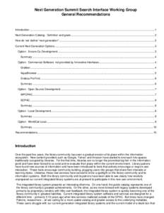 Integrated library system / Innovative Interfaces / Online public access catalog / Evergreen / Koha / Library catalog / Online Computer Library Center / Endeca Technologies Inc. / Inventory / Library science / Library automation / Science