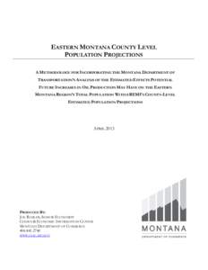 Microsoft Word - MT County Population Projections - eREMI and MDT Merging Methodology.docx