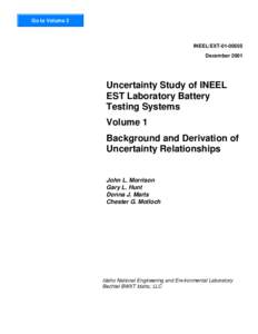 Uncertainty Study of INEEL EST Laboratory Battery Testing Systems