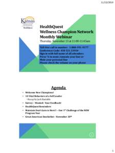 [removed]HealthQuest Wellness Champion Network Monthly Webinar Thursday, November 13 at 11:00-11:45am