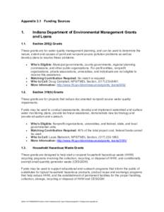 Appendix 3.1 Funding Sources  1. Indiana Department of Environmental Management Grants and Loans