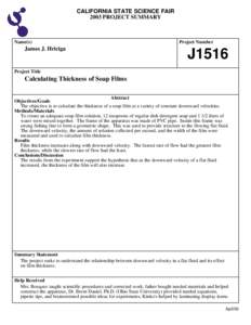 CALIFORNIA STATE SCIENCE FAIR 2003 PROJECT SUMMARY Name(s)  James J. Hriciga