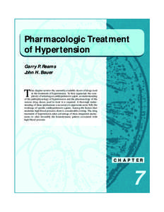 Pharmacologic Treatment of Hypertension Garry P. Reams John H. Bauer  T
