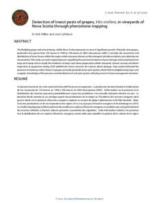 J. Acad. Entomol. Soc. 8: [removed]Detection of insect pests of grapes, Vitis vinifera, in vineyards of Nova Scotia through pheromone trapping N. Kirk Hillier and José Lefebvre