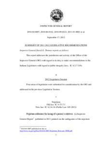 INSPECTOR GENERAL REPORT[removed], [removed], [removed], [removed]et al. September 17, 2012 SUMMARY OF[removed]LEGISLATIVE RECOMMENDATIONS Inspector General David O. Thomas reports as follows: