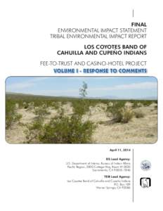FINAL ENVIRONMENTAL IMPACT STATEMENT TRIBAL ENVIRONMENTAL IMPACT REPORT LOS COYOTES BAND OF CAHUILLA AND CUPEÑO INDIANS FEE-TO-TRUST AND CASINO-HOTEL PROJECT
