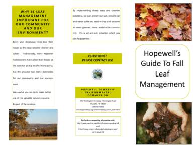 WHY IS LEAF MANAGEMENT I M P O R TA N T F O R OUR COMMUNITY AND OUR ENVIRONMENT?