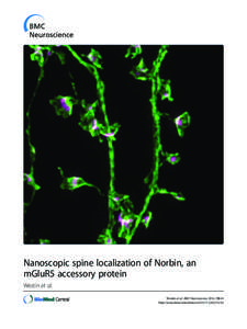 Nanoscopic spine localization of Norbin, an mGluR5 accessory protein Westin et al. Westin et al. BMC Neuroscience 2014, 15:45 http://www.biomedcentral.com[removed]