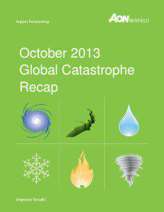 October 2013 Global Catastrophe Recap