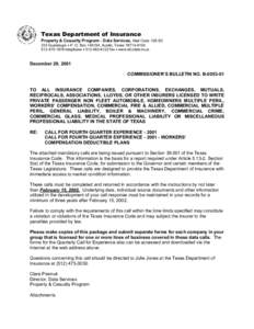 Texas Department of Insurance Property & Casualty Program – Data Services, Mail Code 105-5D 333 Guadalupe z P. O. Box[removed], Austin, Texas[removed][removed]telephone z[removed]fax z www.tdi.state.tx.us  De