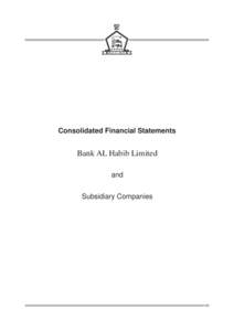 Bank AL Habib  Consolidated Financial Statements Bank AL Habib Limited and