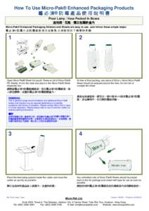 How To Use Micro-Pak® Enhanced Packaging Products 霉 必 清® 防 霉 產 品 使 用 說 明 書 Floor Lamp / Vase Packed In Boxes 座地燈 / 花瓶 - 獨立包裝於盒內 Micro-Pak® Enhanced Packaging Stickers an