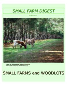 SMALL FARM DIGEST VOLUME 15 Spring 2011 Photo: Dr. Becky Barlow, Auburn University School of Forestry and Wildlife Sciences