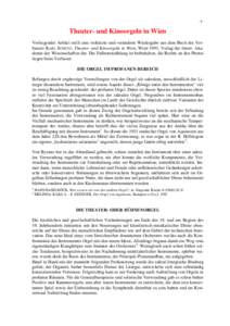 -1-  Theater- und Kinoorgeln in Wien Vorliegender Artikel stellt eine verkürzte und veränderte Wiedergabe aus dem Buch des Verfassers KARL SCHÜTZ, Theater- und Kinoorgeln in Wien, Wien 1991, Verlag der österr. Akadem