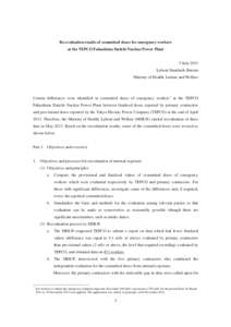 Re-evaluation results of committed doses for emergency workers at the TEPCO Fukushima Daiichi Nuclear Power Plant 5 July 2013 Labour Standards Bureau Ministry of Health, Labour and Welfare