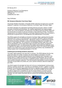 Energy Retailers Association of Australia Suite 3, Level 5, 189 Kent Street, SYDNEY NSW 2000 TW www.eraa.com.au 25 February 2014 Emissions Reduction Fund Submissions