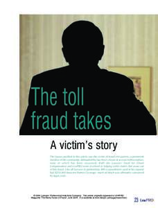 LAWPRO Magazine v: The many facesof fraud - A victim’s story