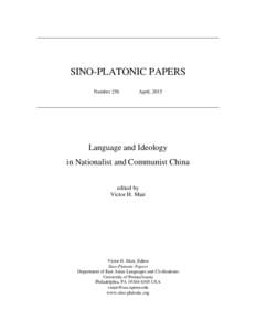 SINO-PLATONIC PAPERS Number 256 April, 2015  Language and Ideology