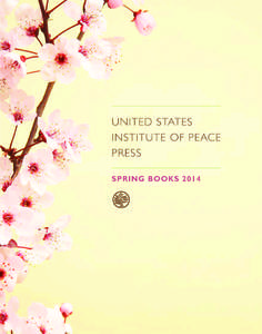 Dispute resolution / Nonviolence / Behavior / Peace / Institutes / United States Institute of Peace / Peacebuilding / Mediation / John Paul Lederach / Peace and conflict studies / Conflict / Social psychology