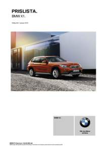 PRISLISTA. BMW X1. Gilltig från 1 januari 2015 BMW X1.